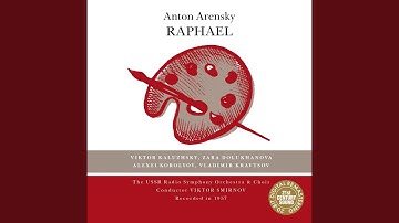 Raphael: Chorus and Aria of Street Singer - "Ves Rim kipit veselyem"