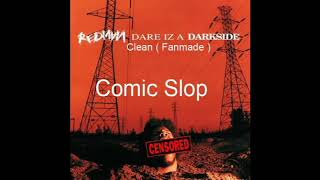 Redman - Cosmic Slop ( Clean )