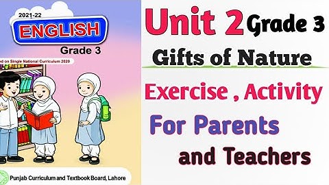 PTB English Grade 3 Unit 2 Gifts of Nature | Golden Sun | Exercise | SNC English New Edition 2021