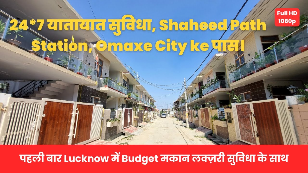 Best Location Houses for sale in Lucknow Near Shaheed Path, Omaxe City