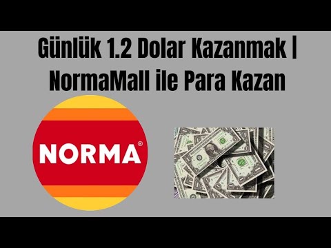 Günlük 1.2 Dolar Kazanmak | NormaMall ile Para Kazan | İnternetten Para Kazanmak 2023