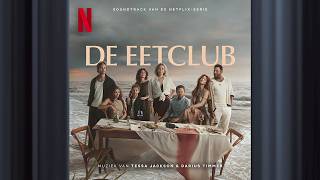 Bright New Day | De Eetclub |  Soundtrack | Netflix