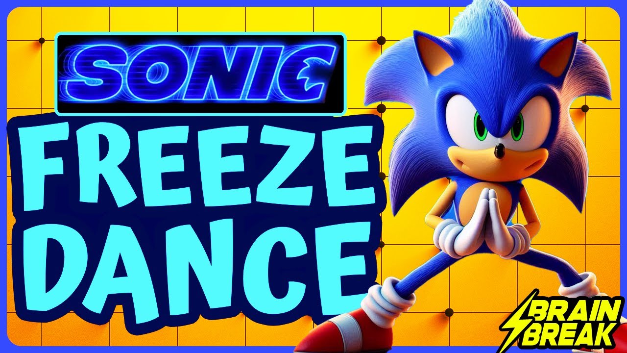 Sonic Freeze Dance ⚡️ Brain Break for Kids ⚡️ Just Dance ⚡️ Coach W ...