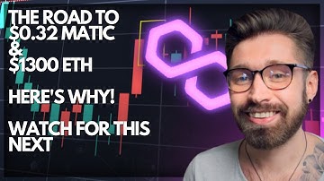 POLYGON PRICE PREDICTION 2022💎THE ROAD TO $0.32 MATIC & $1300 ETHEREUM - WATCH FOR THIS NEXT 👑
