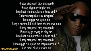 Young Jeezy - Stay Strapped (Lyrics)