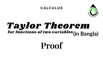 02 Taylor Theorem | Taylor Series |  Proof | For Function Of Two Variable | in bangla | calculus 2