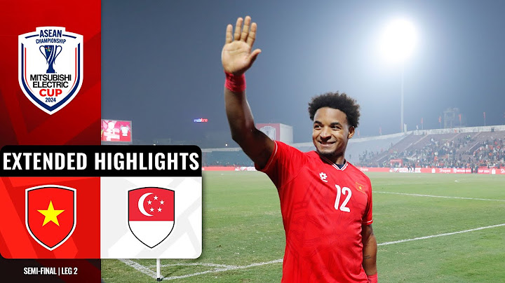 🇻🇳 Vietnam vs Singapore 🇸🇬 (ASEAN Mitsubishi Electric Cup 2024: Semi-Final Leg 2 Extended HLs)