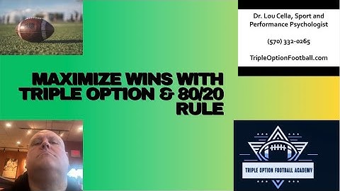 Utilizing the 80/20 Rule and the Triple Option Offense to Maximize Your Chances of Winning #flexbone