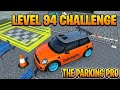 Car Parking 3D: Challenge 94