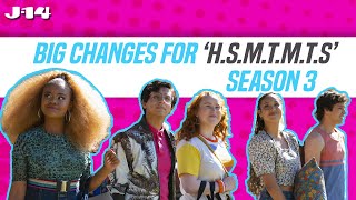 HSMTMTS Cast on Season 3 Changes