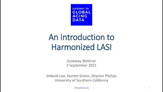 An Introduction to the Harmonized LASI - September 2, 2021 Gateway Webinar