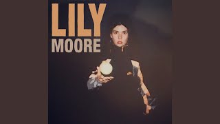 Video thumbnail of "Lily Moore - Lying To Yourself"