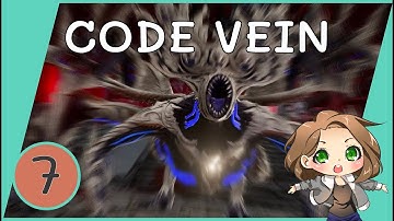 Code Vein | #7 | Getting the Good Ending & Starting our Final Speedrun!