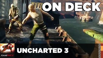 On Deck - Uncharted 3 (Glitch) - GameFails