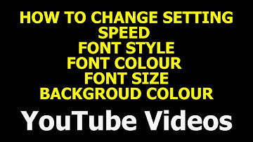 #2 SETTING FONT STYLE COLOUR SIZE BACKGROUND COLOUR & TRANSPARENCY CLOSED CAPTIONS  for YOUTUBE.
