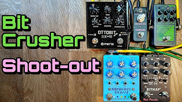 Bitcrusher Shoot-out:  Wave Crush / Mainframe / Riemann