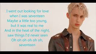 Troye Sivan Seventeen Lyrics