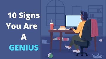10 Signs You Are A Smart Person