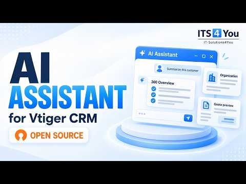 AI Assistant for Vtiger CRM Open Source | Setup & Demo