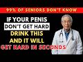 Over 60? Drink THIS at Night to Boost Blood Flow &amp; Circulation ‘Down There’ Fast
