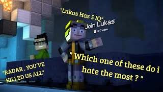 Technoblade Hating On Lukas In Minecraft Story Mode S2 (Ft. Radar)