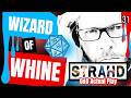 💥 WIZARD OF WHINE 💥 CURSE OF STRAHD | RollQ | Cinematic Actual Play 31👆New? Start Here!