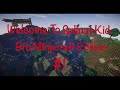 MINECRAFT - WE&quot;ll BE RIGHT BACK FUNNY MOMENTS