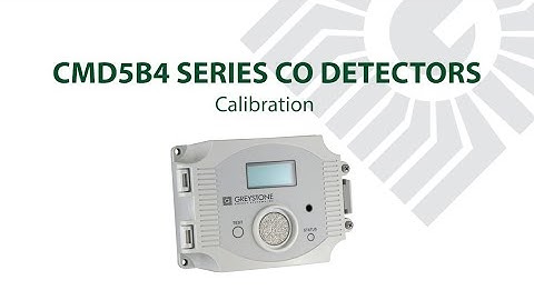CMD5B4 Series CO Detectors - Calibration