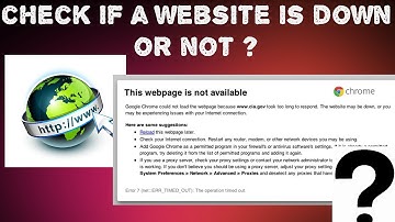 Tutorial: How To Check If a Website is Down or Not