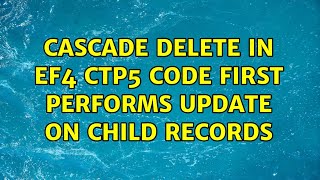 Cascade delete in EF4 CTP5 Code First performs update on child records