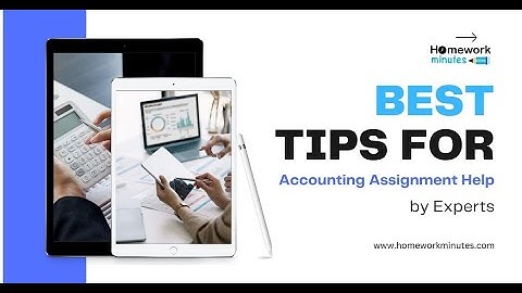 Best Tips for Accounting Assignment Help by Experts