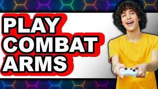 How to Play Combat Arms (New 2025) - A Beginner's Guide