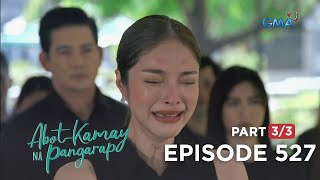 Abot Kamay Na Pangarap: Ang paghatid kay Moira sa huling hantungan! (Full Episode 527 - Part 3/3)