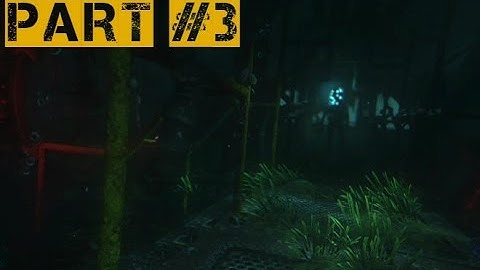 SOMA [Part 3 of 8] - Full Walkthrough / Gameplay / Guide
