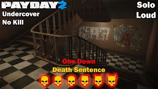 Payday 2 - Undercover - No Kill - DSOD - (SOLO - LOUD)