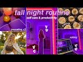 FALL NIGHT ROUTINE 2021: productivity, self care, journaling, fall baking & more!!