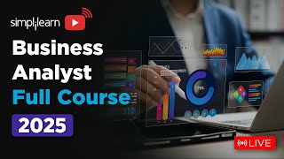 Business Analytics Full Course 2025 | Business Analytics Tutorial For Beginners | Simplilearn