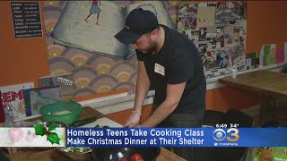 Homeless Teens Take Cooking Class, Make Christmas Dinner At Shelter