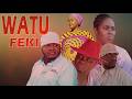 WATU FEKI Full Movie Tin White Mkojani Samofi Ryama Anifa New African Swahili Bongo Movie 