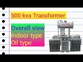 500 Kva Transformer | Indoor type Transformer | oil type Transformer