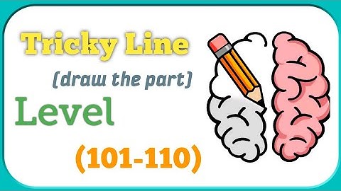 Tricky Line Level 101 102 103 104 105 106 107 108 109 110 Walkthrough Solution