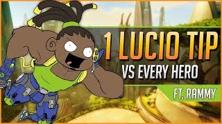 1 LUCIO TIP for EVERY HERO ft. Rammy