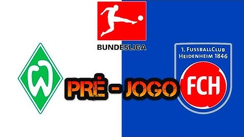 PRE JOGO WERDER BREMEN X HEIDENHEIM | COPA DA ALEMANHA