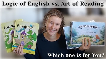 Logic of English vs. The Art of Reading | Phonics Homeschool Curriculum Comparison