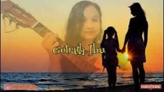 Goliath-Ibu (lirik)