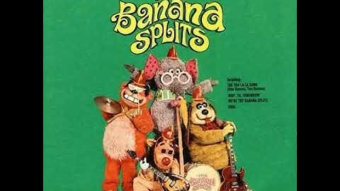 The banana splits - We