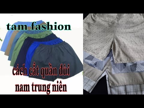 cách cắt may quần đùi  mặc ở nhà _Tam fashion