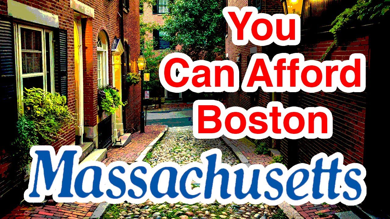 Can You Afford Living Close to Boston MA? - Living in Massachusetts ...
