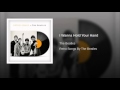 I Wanna Hold Your Hand