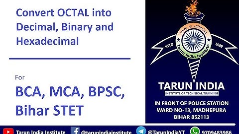 Convert Octal into Decimal, Binary and Hexa | Number System | Bihar STET prep| Tarun India Institute